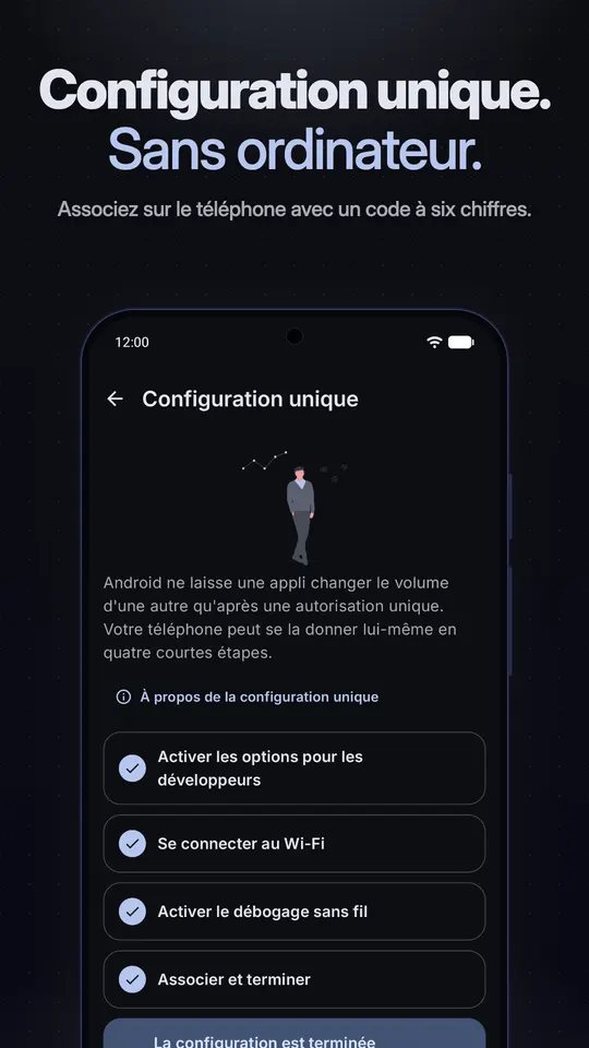 L'écran de configuration unique avec quatre étapes terminées : Options pour les développeurs, Wi-Fi, Débogage sans fil, associer et terminer