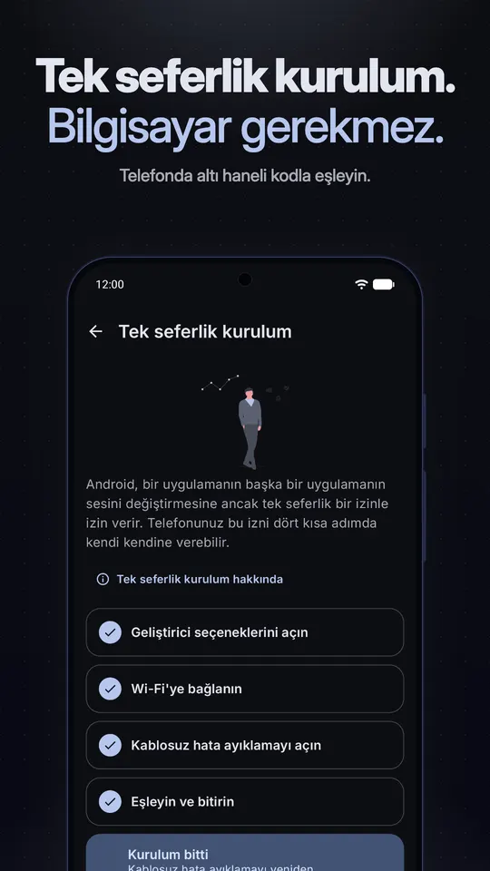 Dört adımı tamamlanmış tek seferlik kurulum ekranı: Geliştirici seçenekleri, Wi-Fi, Kablosuz hata ayıklama, eşleştir ve bitir