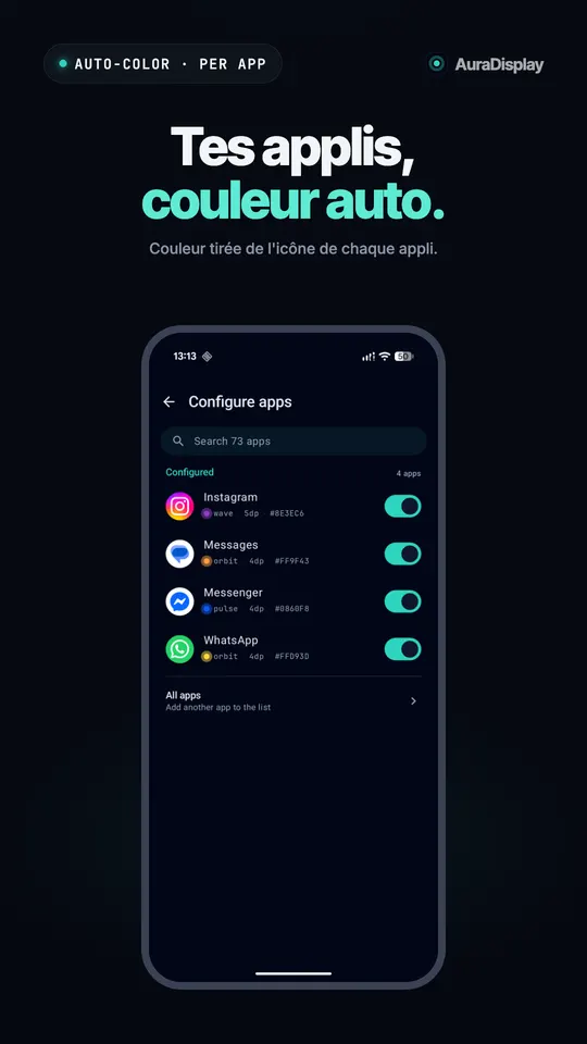 Liste Configurer les applications avec Instagram, Messages, Messenger et WhatsApp activés, chacun avec sa couleur et son animation