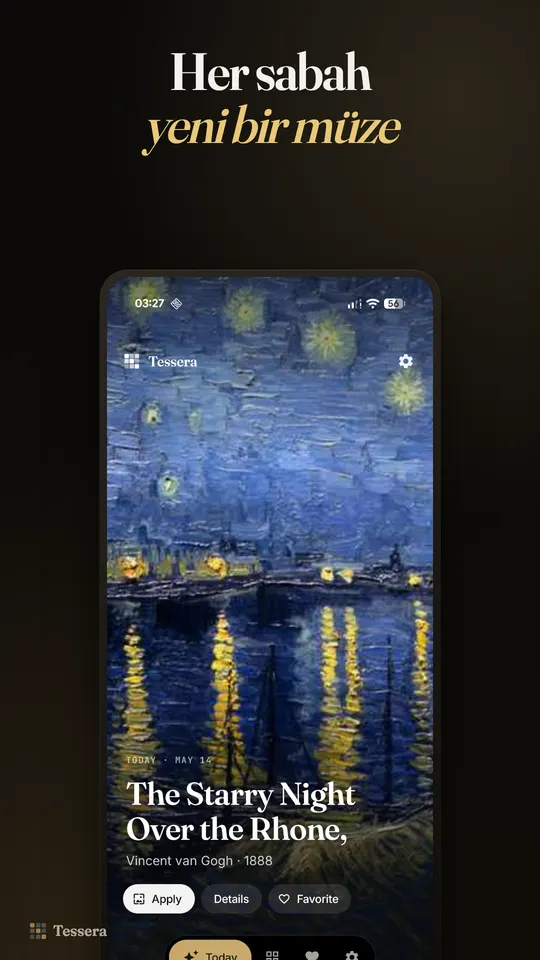 Vincent van Gogh'un Rhône Üzerinde Yıldızlı Gece tablosunu Uygula, Ayrıntılar ve Favori düğmeleriyle gösteren Bugün ekranı